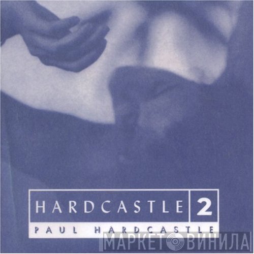 Paul Hardcastle  - Hardcastle 2