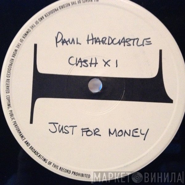 Paul Hardcastle - Just For Money (Extended Version)