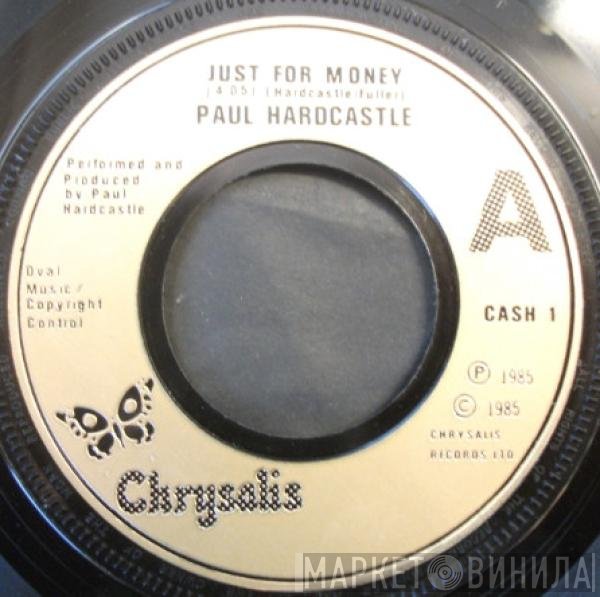 Paul Hardcastle - Just For Money