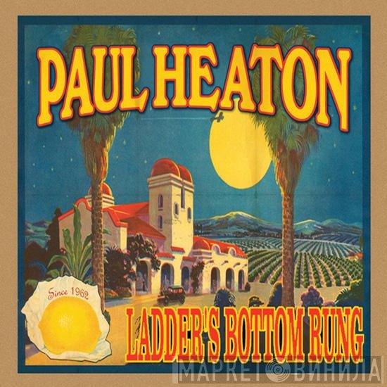 Paul Heaton  - Ladder's Bottom Rung