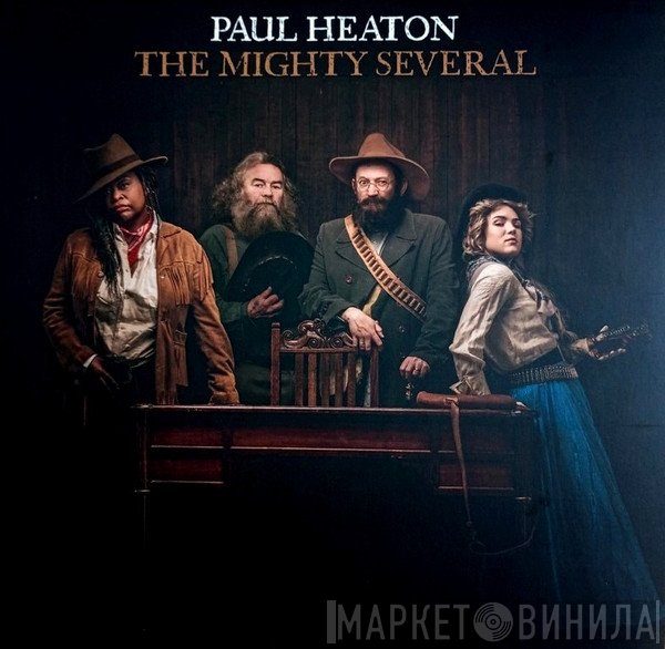 Paul Heaton - The Mighty Several