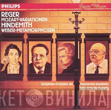 Paul Hindemith, Symphonie-Orchester Des Bayerischen Rundfunks, Sir Colin Davis, Max Reger - Mozart-Variationen / Weber-Metamorphosen