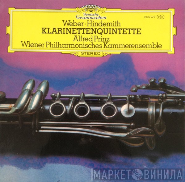 Paul Hindemith, Carl Maria von Weber, Alfred Prinz, Wiener Philharmonisches Kammerensemble - Klarinettenquintette