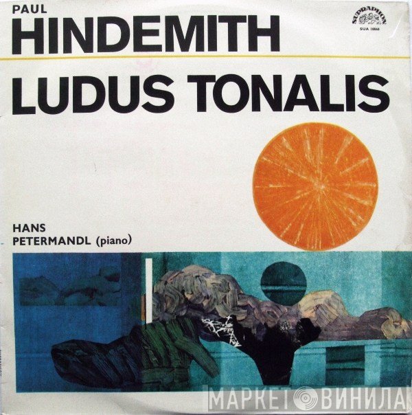 Paul Hindemith - Hans Petermandl  - Ludus Tonalis