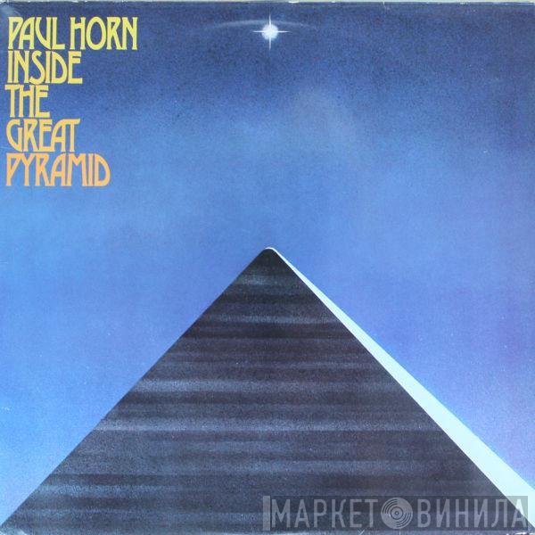 Paul Horn  - Inside The Great Pyramid