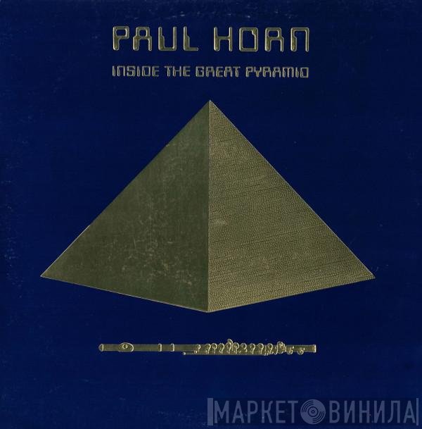 Paul Horn  - Inside The Great Pyramid
