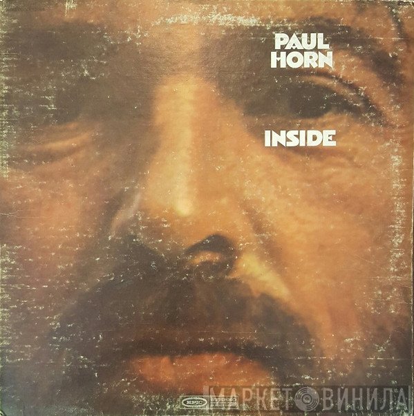 Paul Horn  - Inside