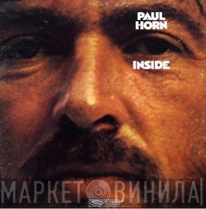 Paul Horn  - Inside