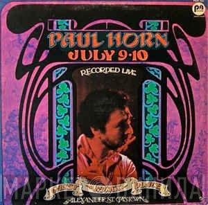 Paul Horn  - July 9-10