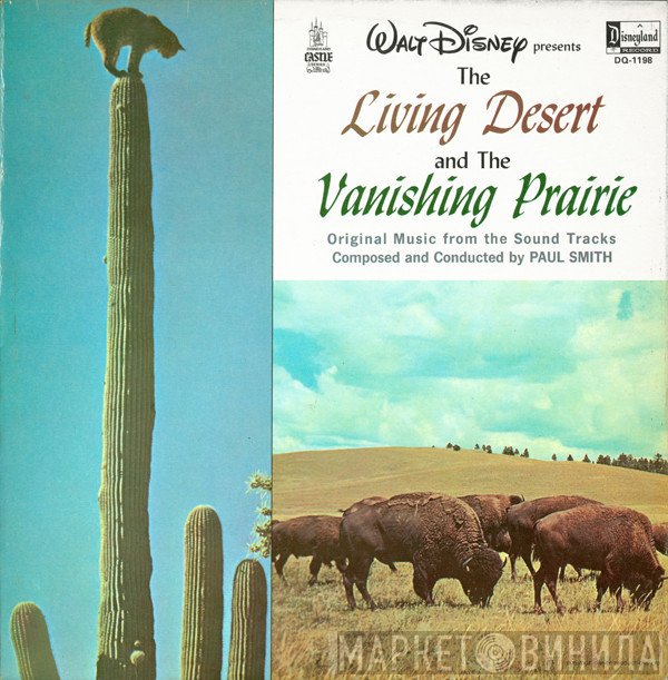 Paul J. Smith - The Living Desert And The Vanishing Prairie (Original Music From The Sound Tracks)