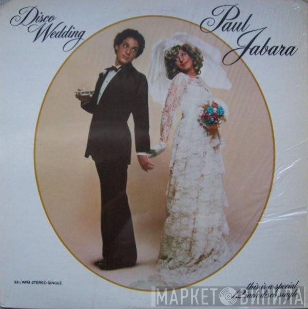 Paul Jabara  - Disco Wedding / Honeymoon In Puerto Rico