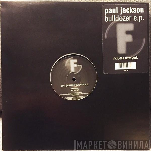 Paul Jackson - Bulldozer EP