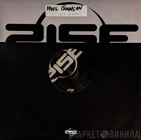 Paul Johnson - Get Get Down