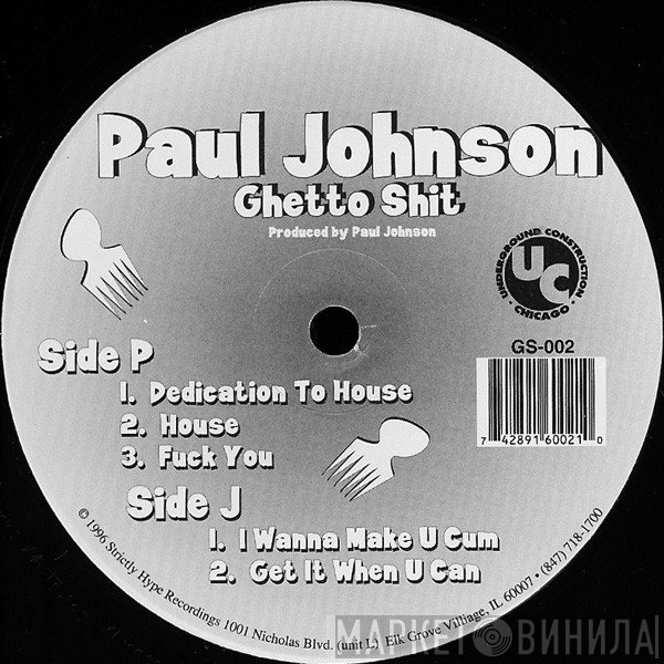 Paul Johnson  - Ghetto Shit