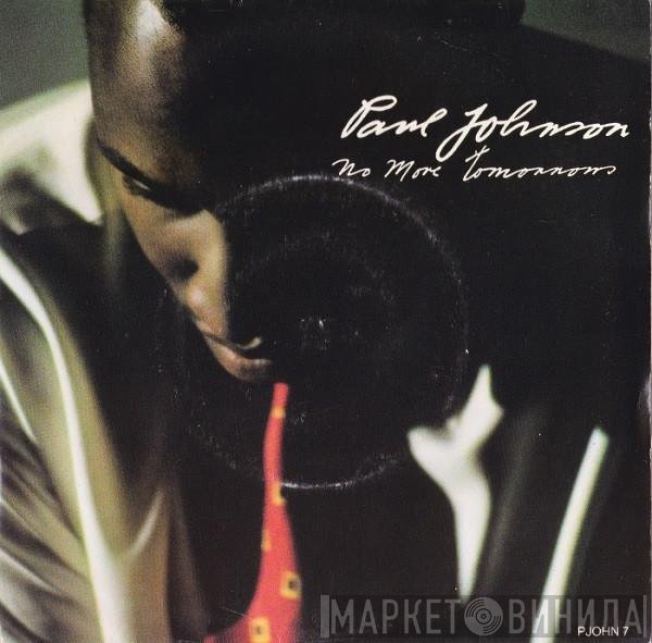 Paul Johnson  - No More Tomorrows