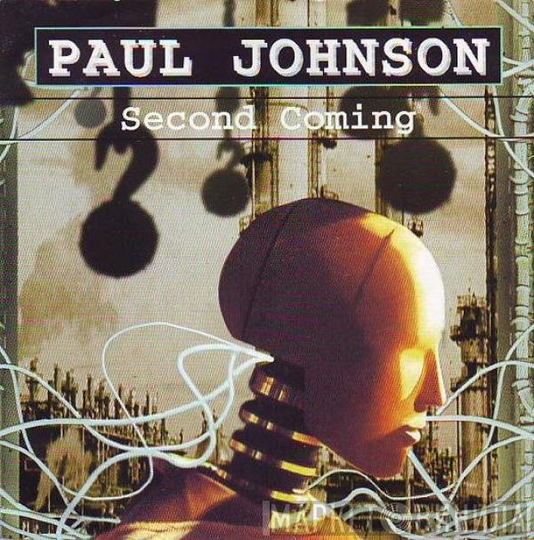 Paul Johnson  - Second Coming