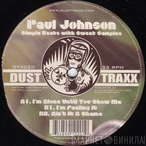 Paul Johnson  - Simple Beats With Sweet Samples
