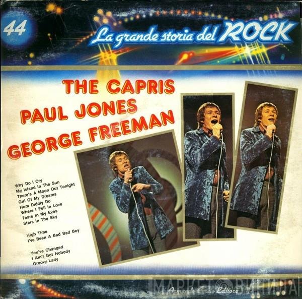Paul Jones, George Freeman, The Capris - The Capris Paul Jones George Freeman