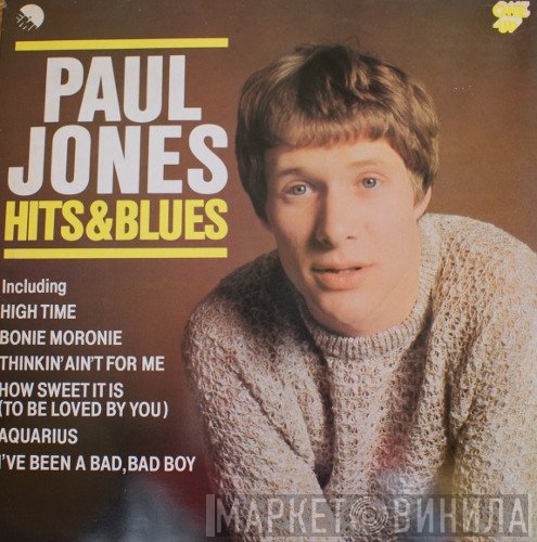 Paul Jones - Hits & Blues