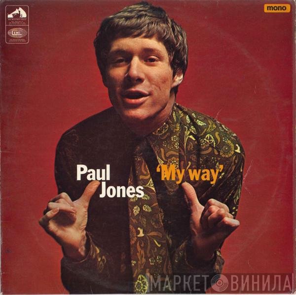 Paul Jones  - My Way