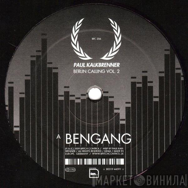 Paul Kalkbrenner  - Berlin Calling Vol. 2