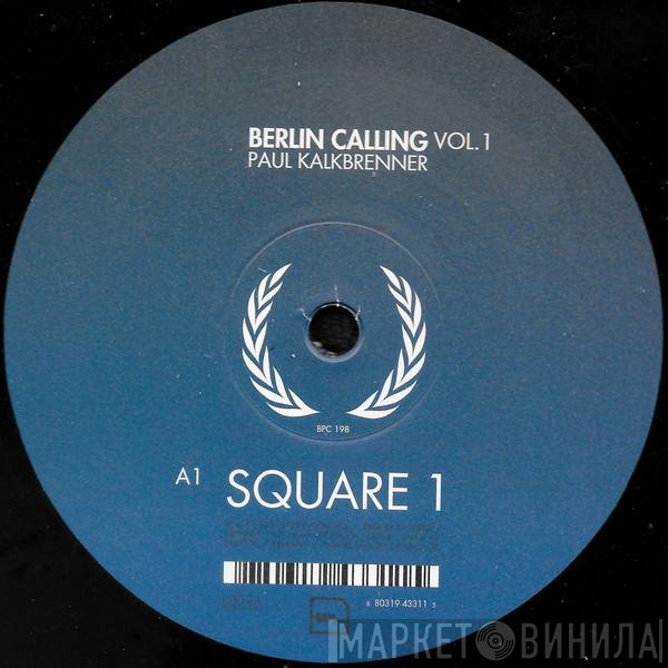 Paul Kalkbrenner  - Berlin Calling Vol. 1