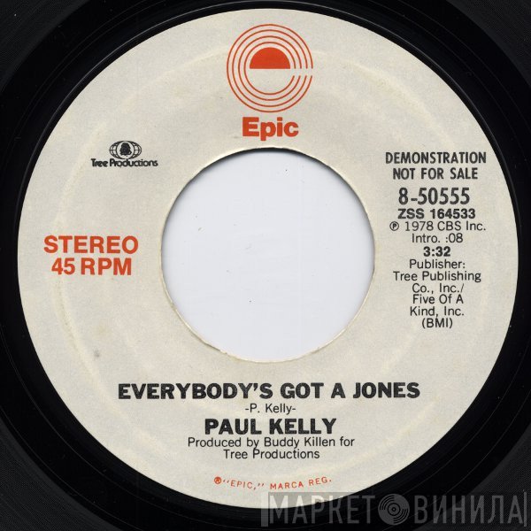 Paul Kelly  - Everybody's Got A Jones
