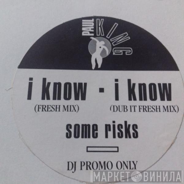 Paul King  - I Know (Instant Magic Mix)