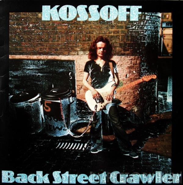 Paul Kossoff  - Back Street Crawler