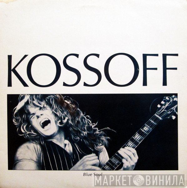 Paul Kossoff - Blue Soul
