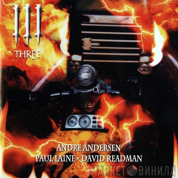Paul Laine, André Andersen, David Readman - Three