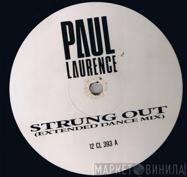 Paul Laurence - Strung Out
