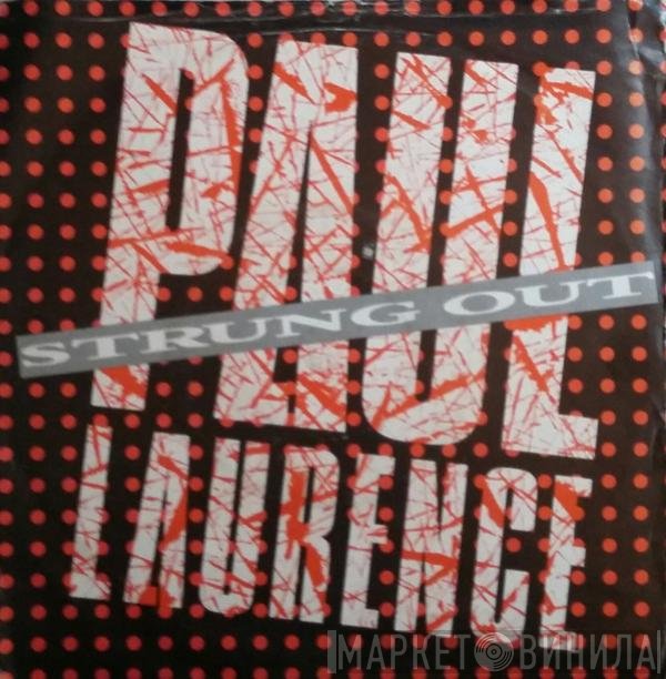 Paul Laurence - Strung Out