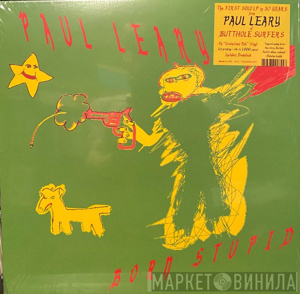 Paul Leary  - Born Stupid