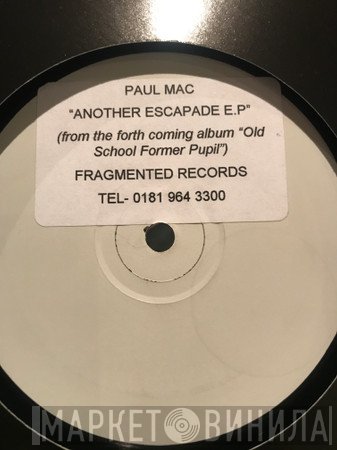 Paul Mac - Another Escape EP