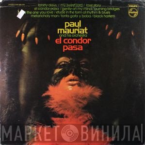 Paul Mauriat And His Orchestra - El Condor Pasa