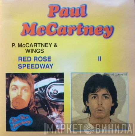 Paul McCartney  - Red Rose Speedway / II
