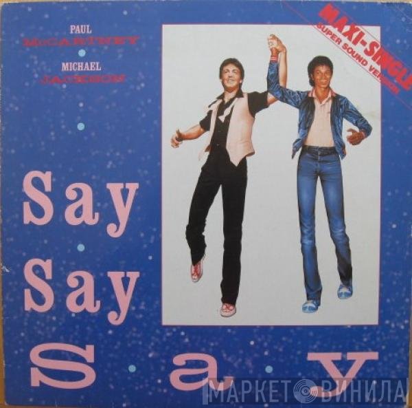 Paul McCartney & Michael Jackson  - Say Say Say