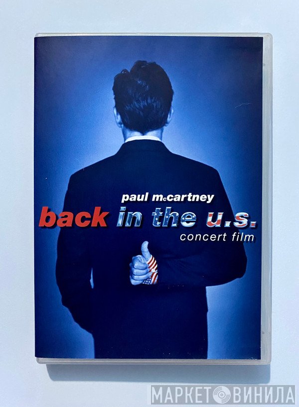 Paul McCartney  - Back In The U.S.