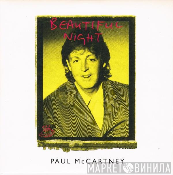 Paul McCartney  - Beautiful Night