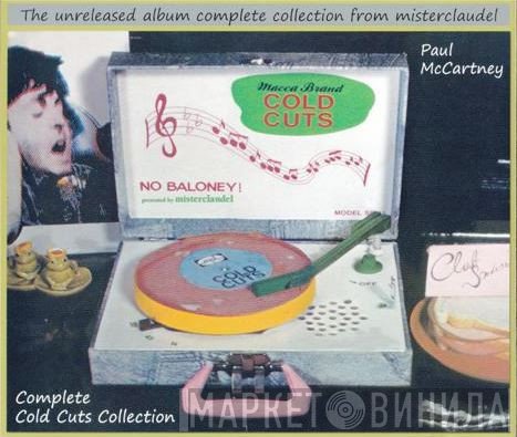 Paul McCartney  - Complete 'Cold Cuts' Collection