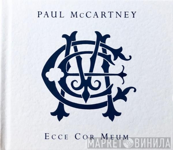 Paul McCartney - Ecce Cor Meum