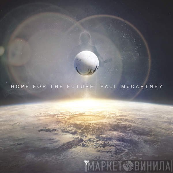 Paul McCartney  - Hope For The Future