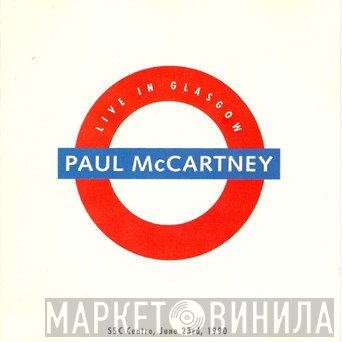 Paul McCartney  - Live In Glasgow
