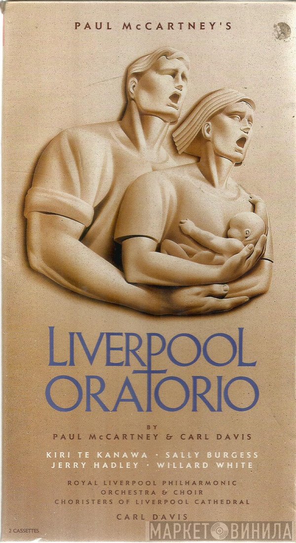 Paul McCartney - Liverpool Oratorio