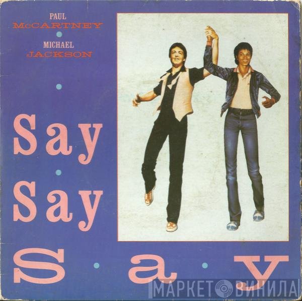 Paul McCartney, Michael Jackson  - Say Say Say
