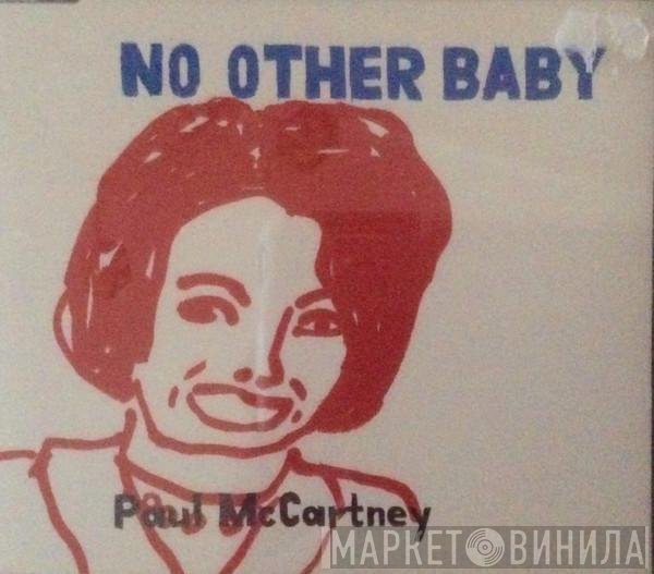 Paul McCartney - No Other Baby