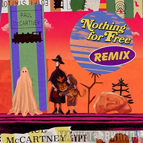 Paul McCartney  - Nothing For Free (Remix)