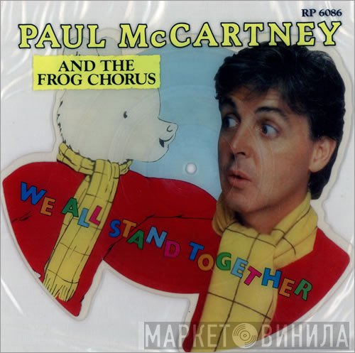Paul McCartney, The Frog Chorus - We All Stand Together