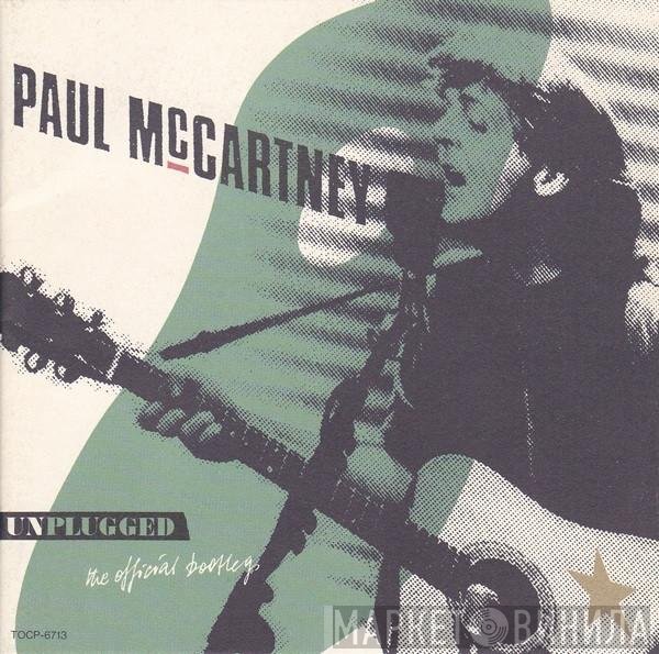 Paul McCartney - Unplugged (The Official Bootleg)